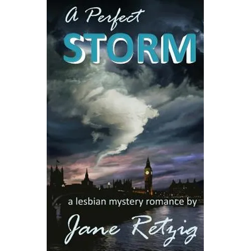 A Perfect Storm: A Lesbian Mystery Romance - Paperback