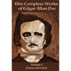 The Complete Works of Edgar Allan Poe Volume 1: : Poems 1824 - 1829 - Paperback