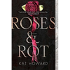 Roses and Rot - Paperback