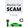 Electric Car Scam - Paperback
