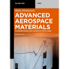 Advanced Aerospace Materials: Aluminum-Based and Composite Structures - Paperback
