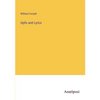 Idylls and Lyrics - Paperback