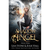 Shadow Angel: Book Three - Paperback