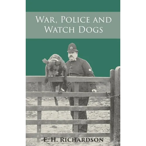 War, Police and Watch Dogs - Paperback