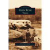 Glen Rose Texas - Hardcover
