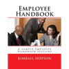 Employee Handbook: A sample Employee Handbook Outline - Paperback