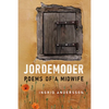 Jordemoder: Poems of a Midwife - Paperback