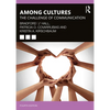 Among Cultures: The Challenge of Communication - Paperback