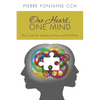 One Heart, One Mind: The Case for Healing Autism and PANDAS - Paperback
