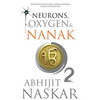 Neurons, Oxygen & Nanak - Paperback