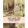 Dot and the Kangaroo - Paperback