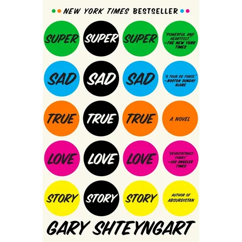 Super Sad True Love Story - Paperback