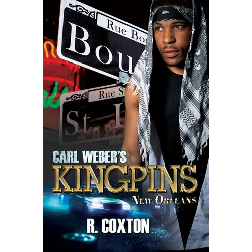 Carl Weber's Kingpins: New Orleans - Mass Market Paperbound
