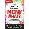 The Sh*t's Hit the Fan...Now What?! - Paperback