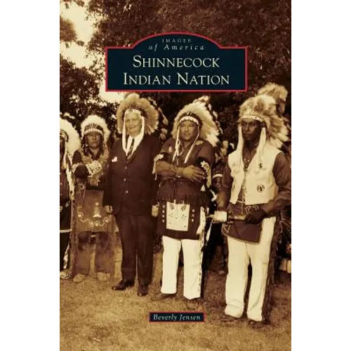 Shinnecock Indian Nation - Hardcover