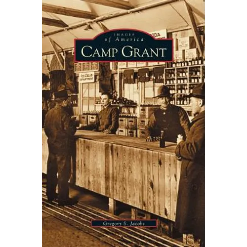 Camp Grant - Hardcover