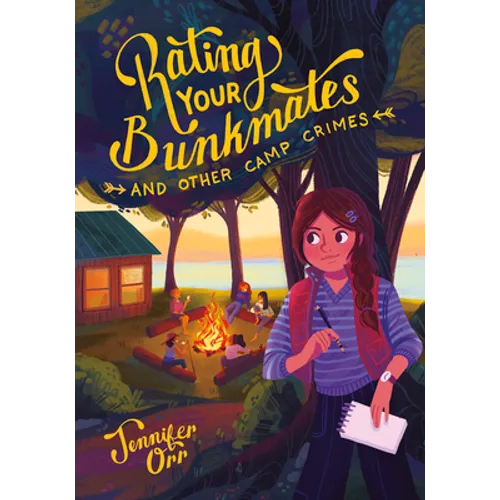 Rating Your Bunkmates and Other Camp Crimes - Hardcover
