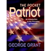 The Pocket Patriot: An Introduction to the Principles of Freedom - Paperback