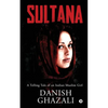Sultana: A Telling Tale of an Indian Muslim Girl - Paperback