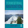Terrestrial Navigation: A Primer for Deck Officers and Officer of the Watch Exams - Paperback
