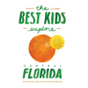 The Best Kids Explore Central Florida: An illustrated, story-driven travel guide for kids - Hardcover
