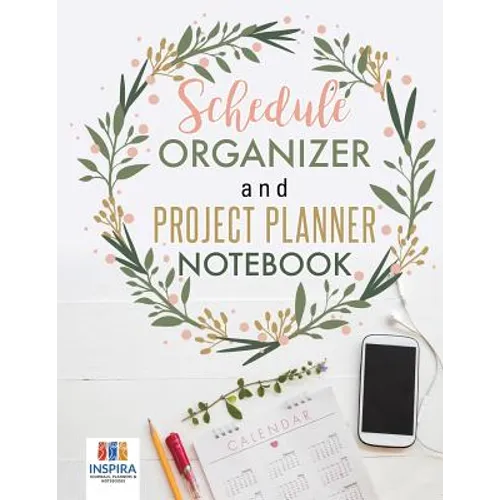 Schedule Organizer and Project Planner Notebook - Paperback