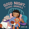 Good Night, Zodiac Animals - Board Book