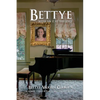 Bettye with an e at the End - Paperback