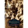Marblehead, Volume I - Hardcover