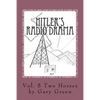Hitler's Radio Drama: How a Fictional Polish Invasion Started World War II - Paperback