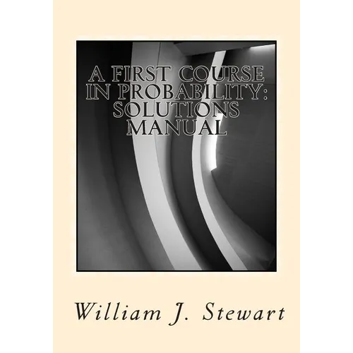 A First Course in Probability: Solutions Manual - Paperback