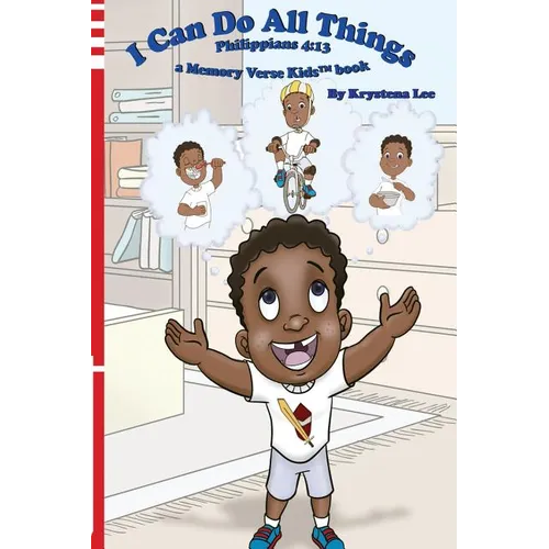 I Can Do All Things - Philippians 4: 13: a Memory Verse Kids book - Paperback