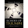 Echoes of Triumph: Belizean Narratives - Paperback