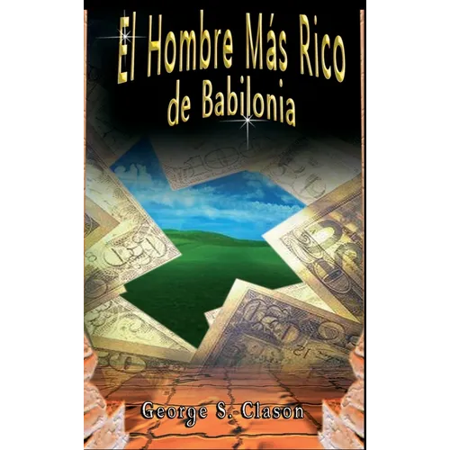El Hombre Más Rico de Babilonia - Hardcover