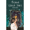 Behind Closed Doors - Hardcover