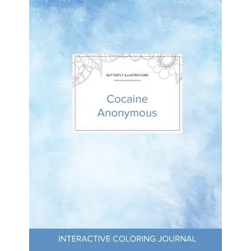 Adult Coloring Journal: Cocaine Anonymous (Butterfly Illustrations, Clear Skies) - Paperback