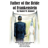 Father of the Bride of Frankenstein - Paperback
