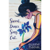 Sweat, Dance, Sing, Cut. - Paperback