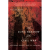 The Long Shadow of the Civil War: Southern Dissent and Its Legacies - Paperback