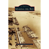 Marina del Rey - Hardcover