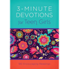 3-Minute Devotions for Teen Girls: 180 Encouraging Readings - Paperback