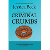 Criminal Crumbs - Paperback