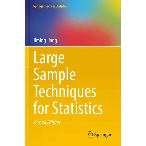 Large Sample Techniques for Statistics - Paperback