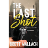 The Last Shot - Paperback