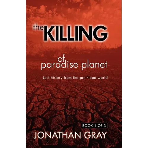 The Killing of Paradise Planet - Paperback
