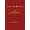 History of the Battle of Point Pleasant Fought Between White Men and Indians at the Mouth of the Great Kanawha River (Now Point Pleasant, West ... 177 - Paperback