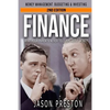 Finance: What Your Parents Never Told You About Money- Money Management, Budgeting & Investing - Paperback
