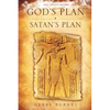 God's Plan / Satan's Plan - Paperback