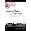 Small Town Sexy - Paperback