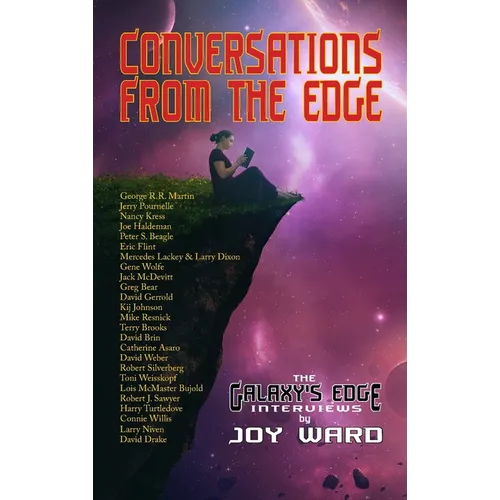 Conversations from the Edge: The Galaxy's Edge Interviews - Hardcover